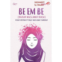 Image of BE EM BE (Bukan Muslimah Biasa)